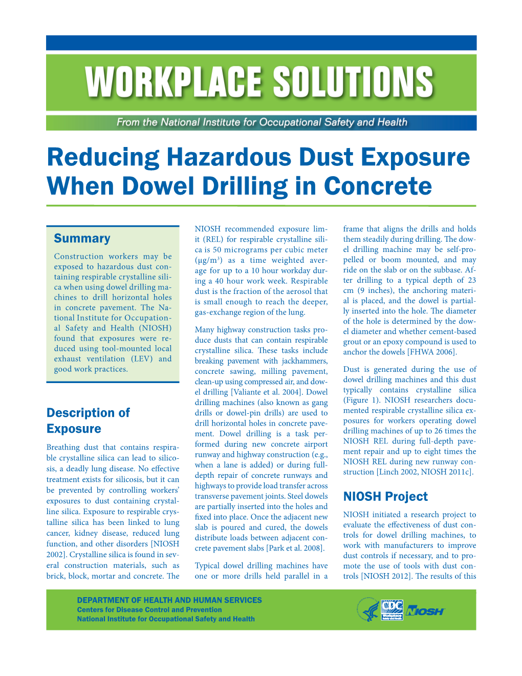 Reducing Hazardous Dust Exposure When Dowel Drilling in Concrete