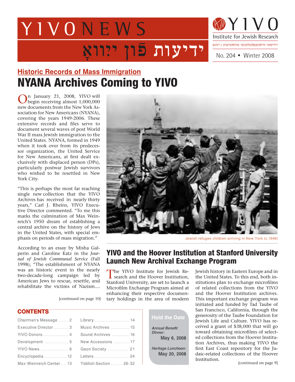 Winter 2008 Historic Records of Mass Immigration NYANA Archives Coming to YIVO