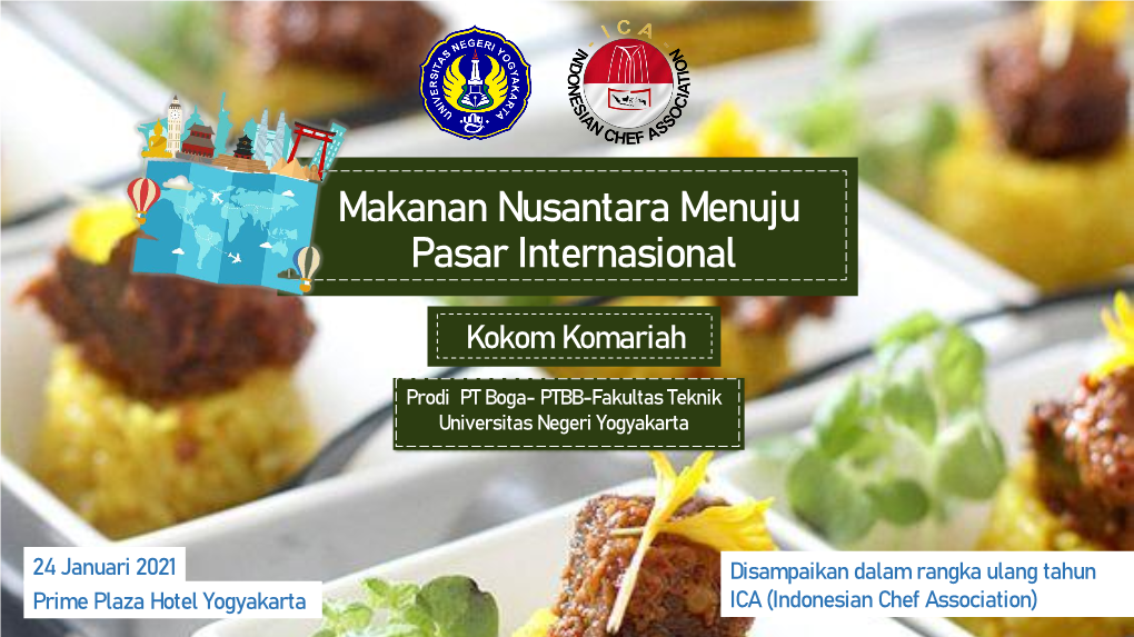 Makanan Nusantara Menuju Pasar Internasional