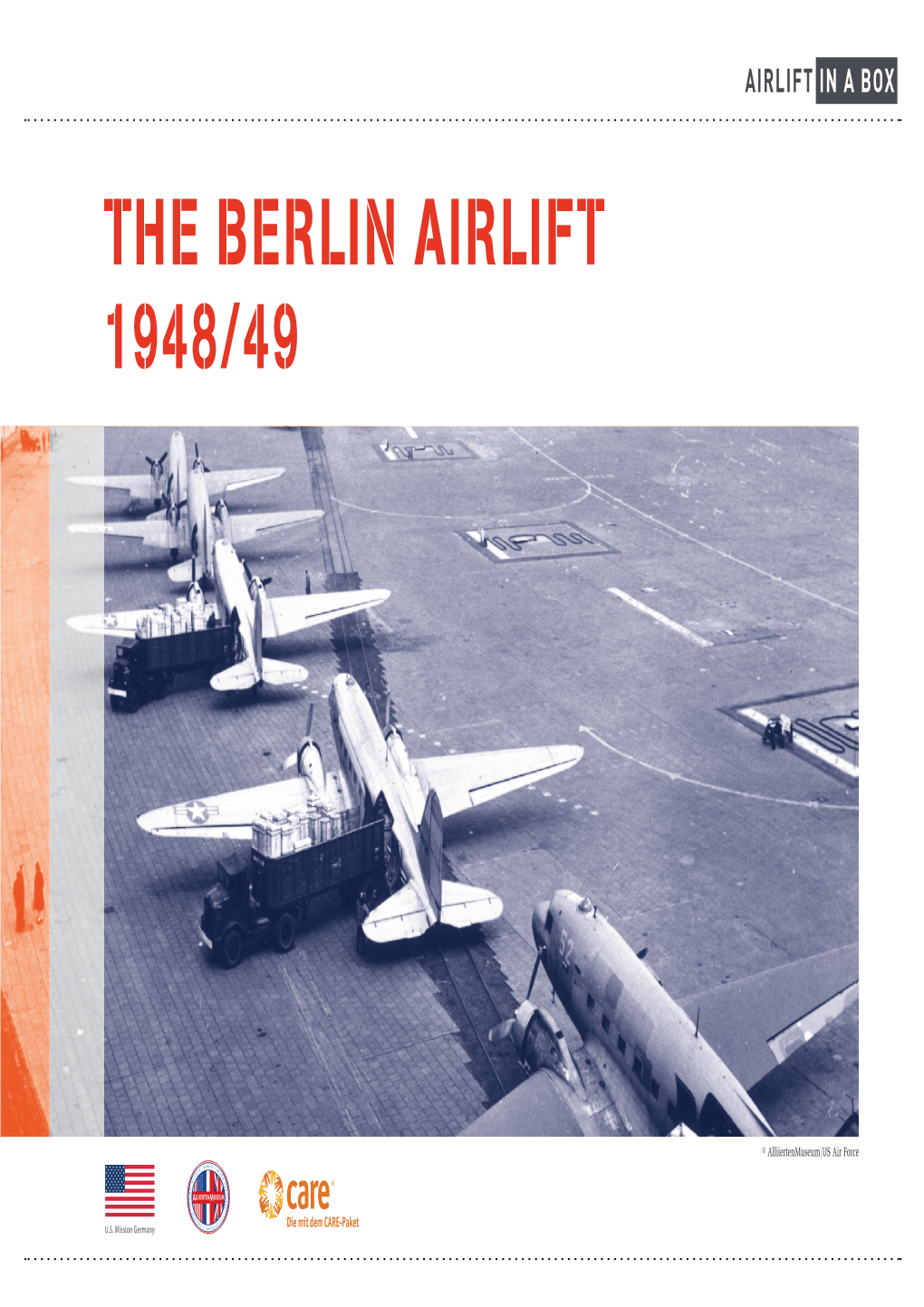 The Berlin Airlift 1948/49