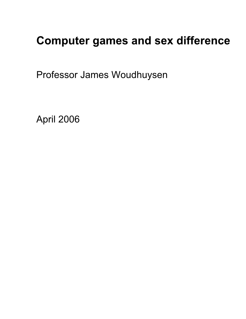 Computer Games and Sex Difference