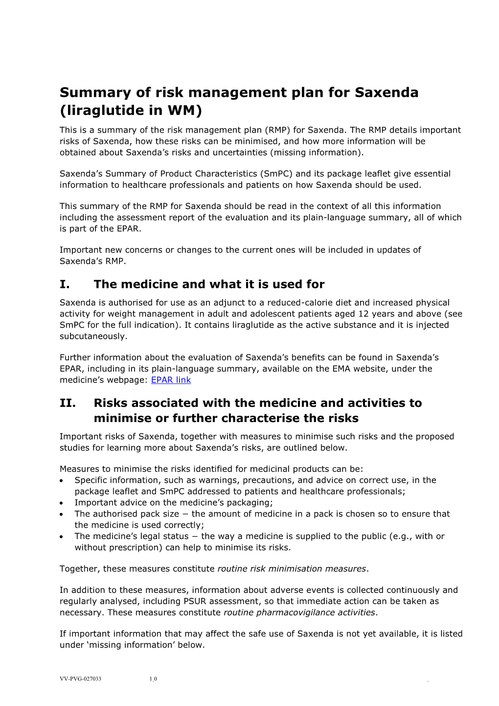 Summary of Risk Management Plan for Saxenda (Liraglutide in WM)