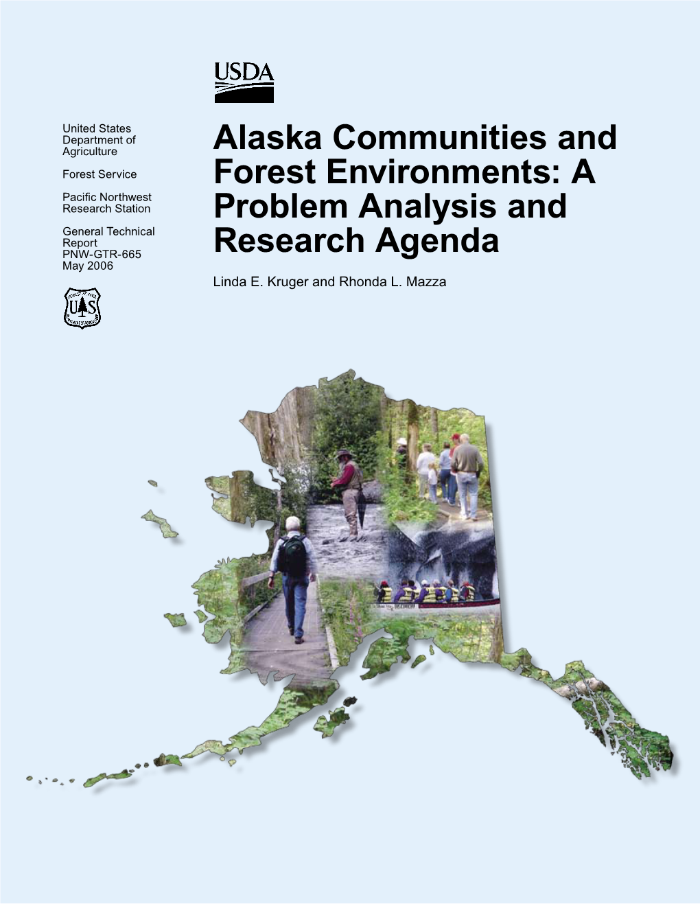 Alaska Communities and Forest Environments: a Problem Analysis and Research Agenda