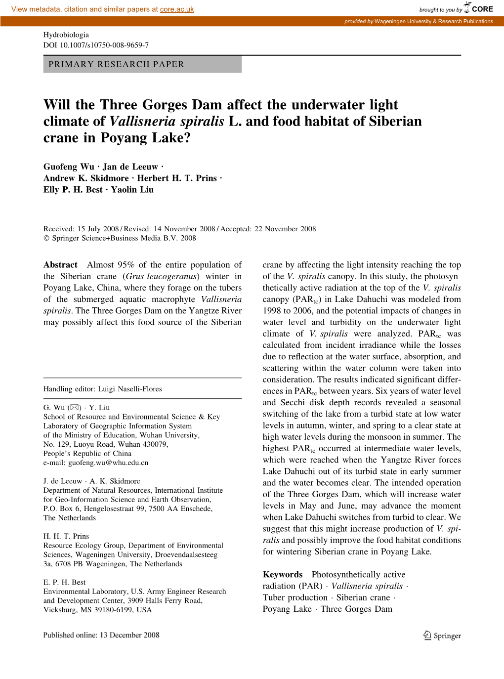 Will the Three Gorges Dam Affect the Underwater Light Climate of Vallisneria Spiralis L. and Food Habitat of Siberian Crane in Poyang Lake?