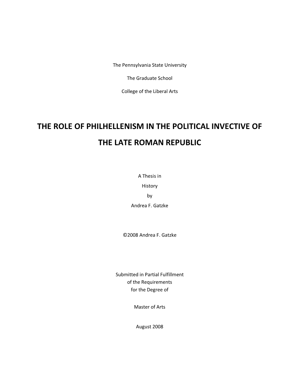 The Role of Philhellenism in the Political Invective of the Late Roman Republic