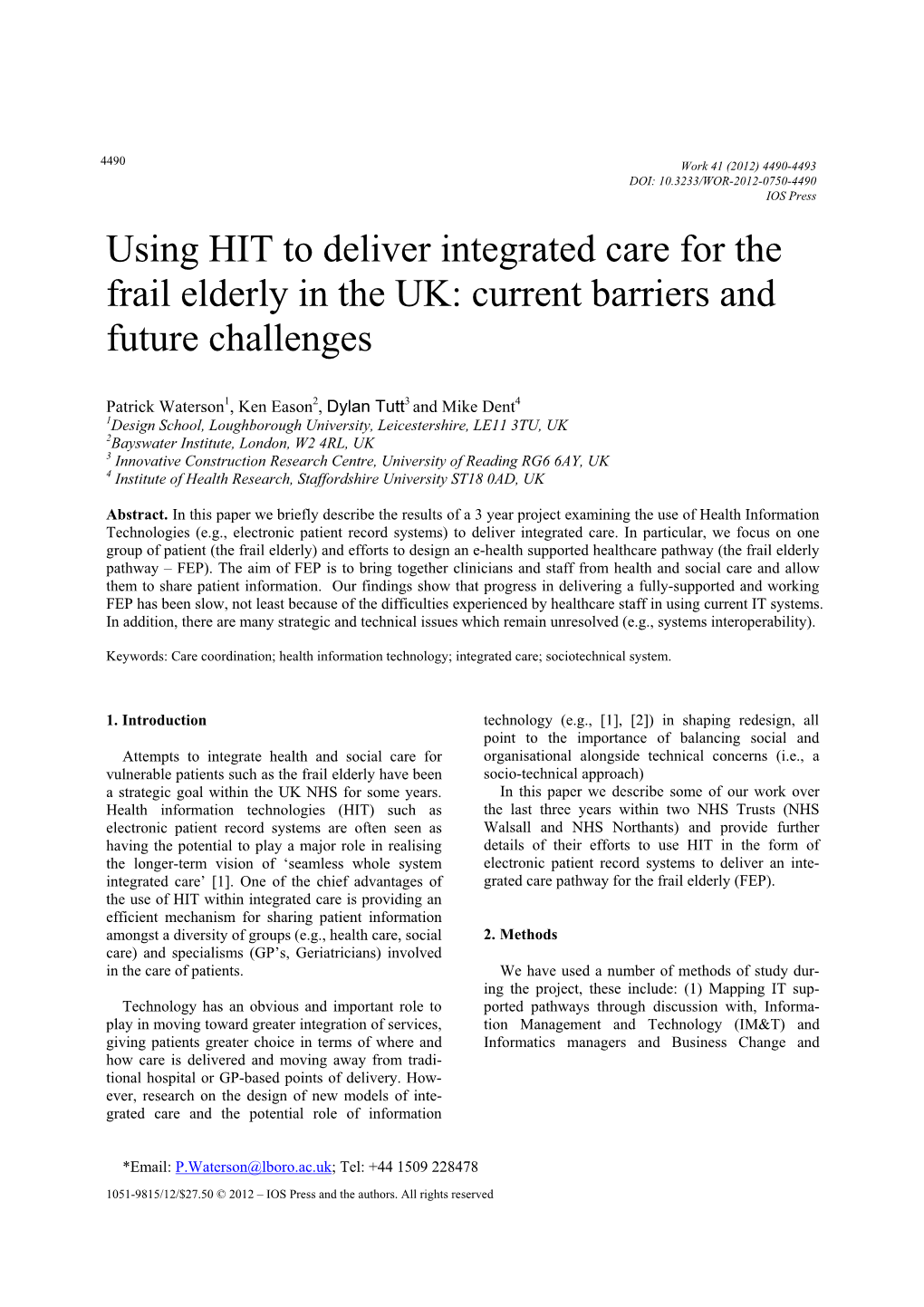 Using HIT to Deliver Integrated Care for the Frail Elderly in the UK: Current Barriers and Future Challenges