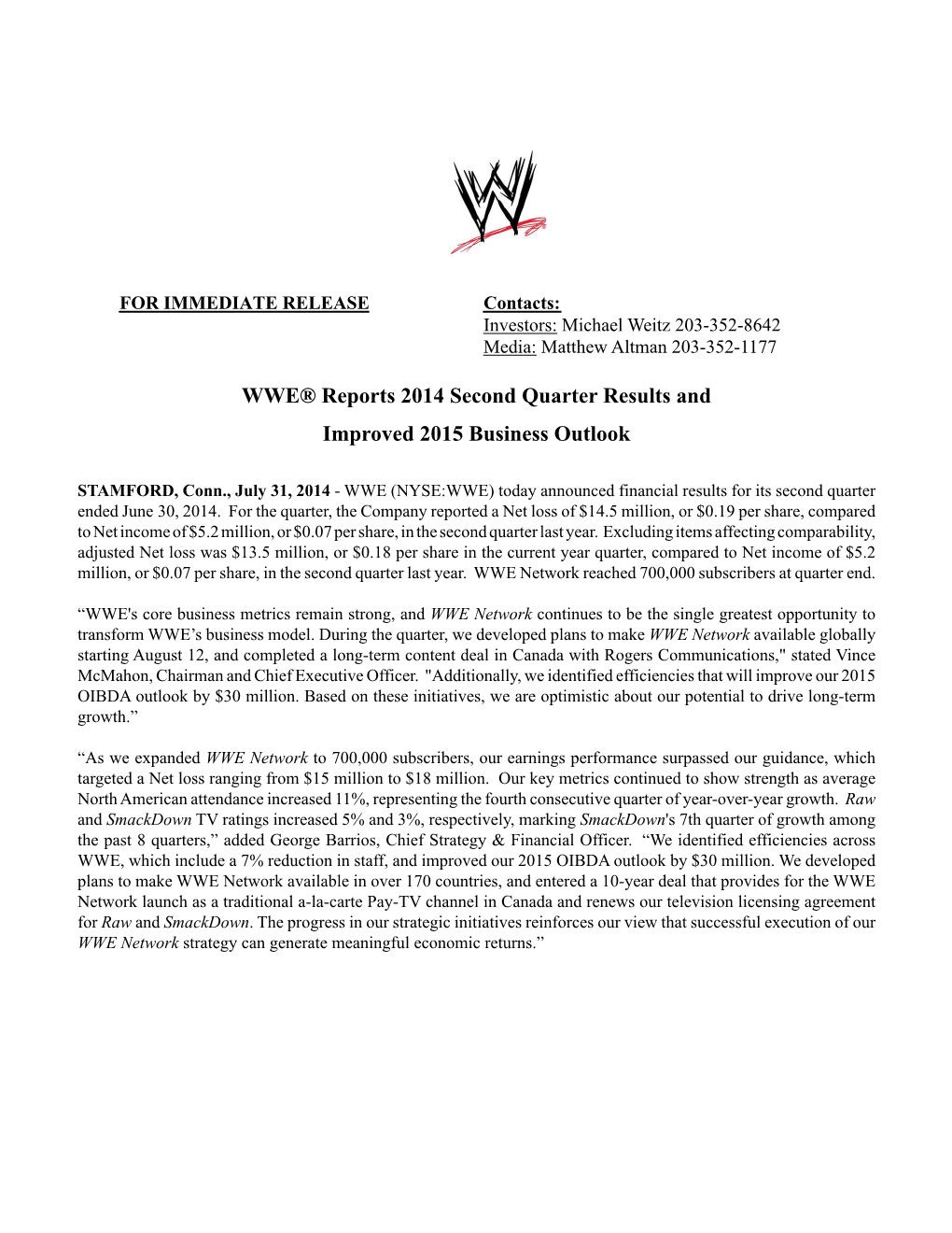 WWE® Reports 2014 Second Quarter Results and Improved 2015 Business Outlook