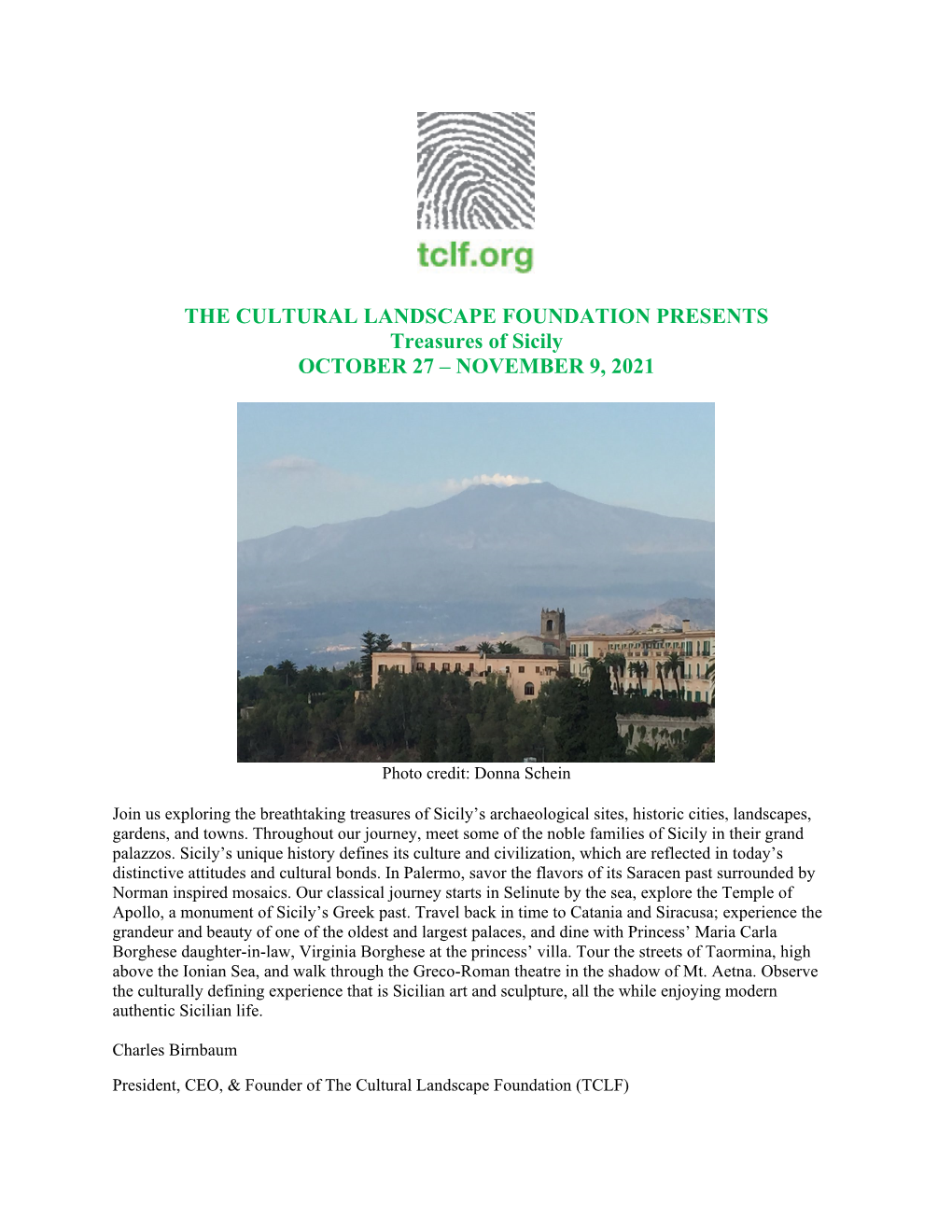 THE CULTURAL LANDSCAPE FOUNDATION PRESENTS Treasures of Sicily OCTOBER 27 – NOVEMBER 9, 2021