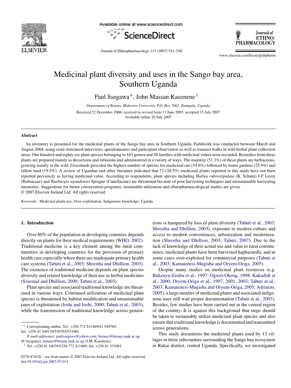 Medicinal Plant Diversity and Uses in the Sango Bay Area, Southern Uganda Paul Ssegawa ∗, John Massan Kasenene 1 Department of Botany, Makerere University, P.O