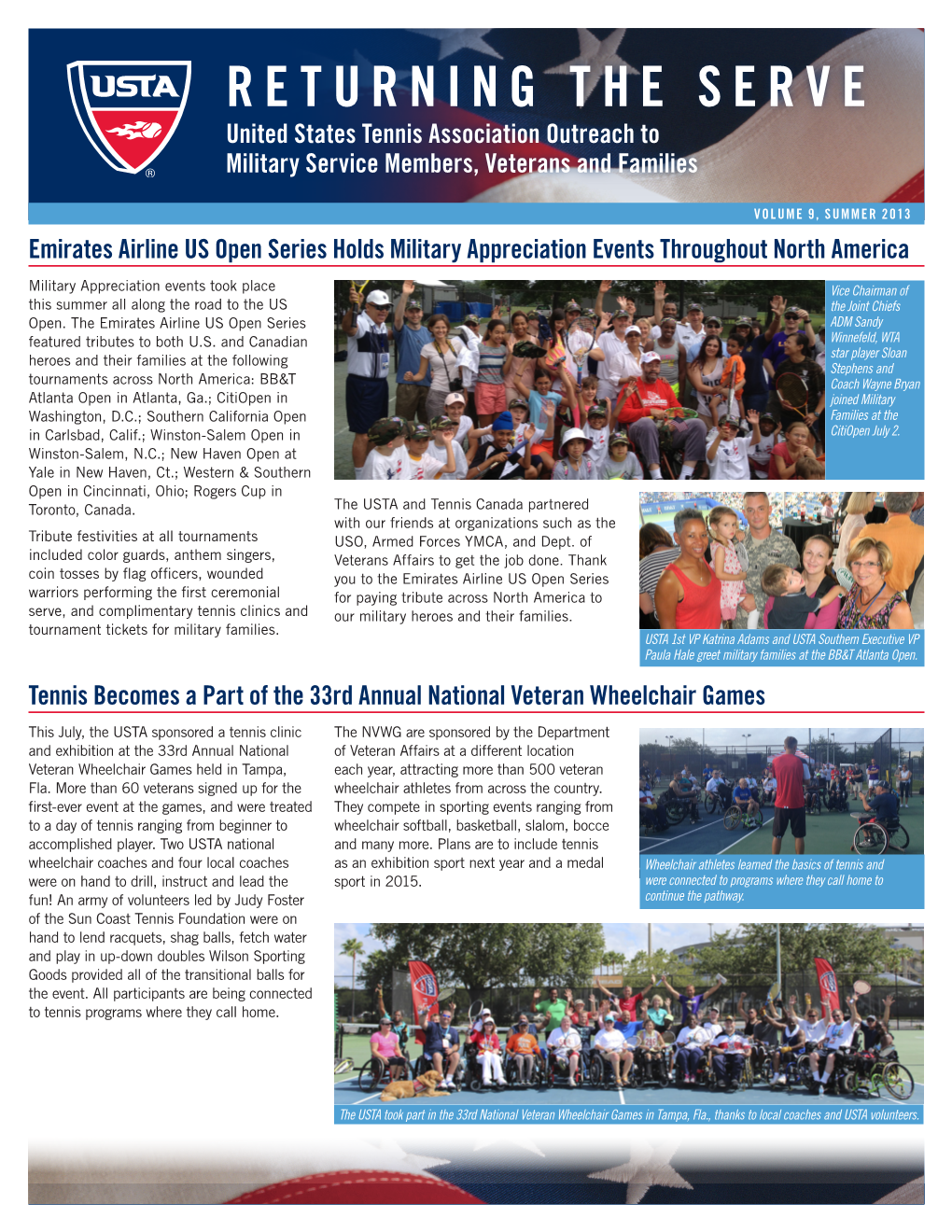 RETURNING the SERVE United States Tennis Association Outreach to Military Service Members, Veterans and Families