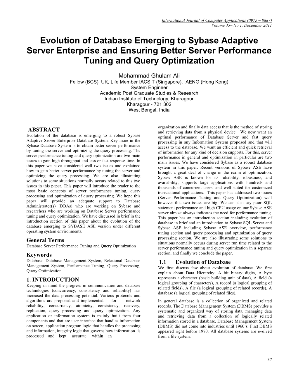 Evolution of Database Emerging to Sybase Adaptive Server Enterprise and Ensuring Better Server Performance Tuning and Query Optimization