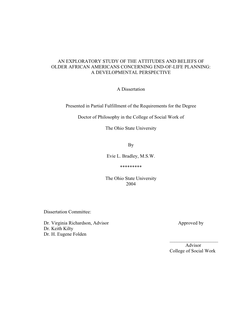 An Exploratory Study of the Attitudes and Beliefs of Older African Americans Concerning End-Of-Life Planning: a Developmental Perspective