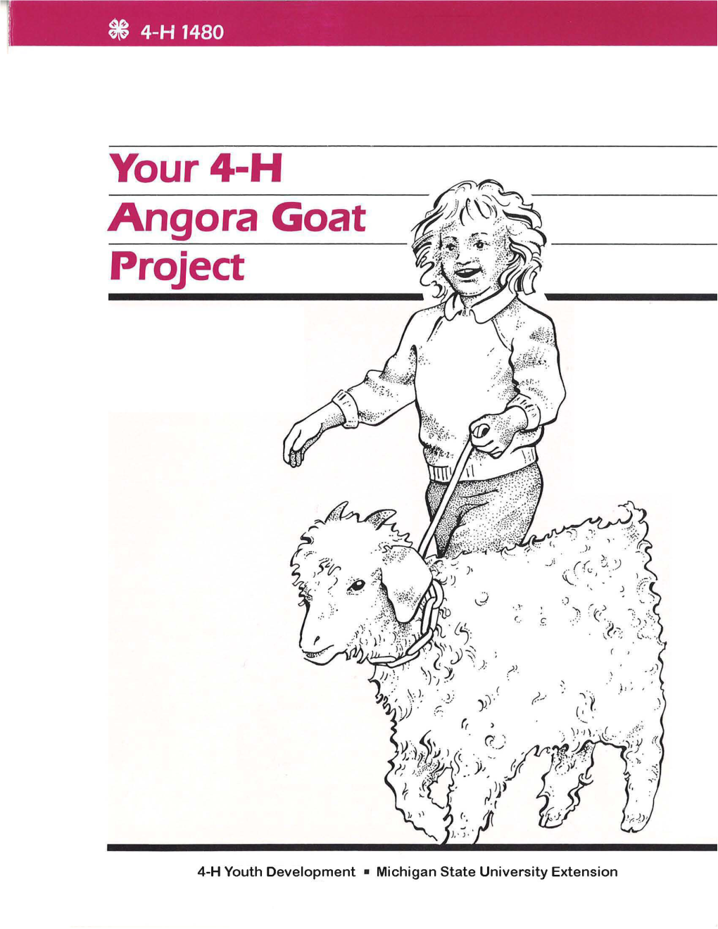 4-H 1480 Your 4-H Angora Goat Project