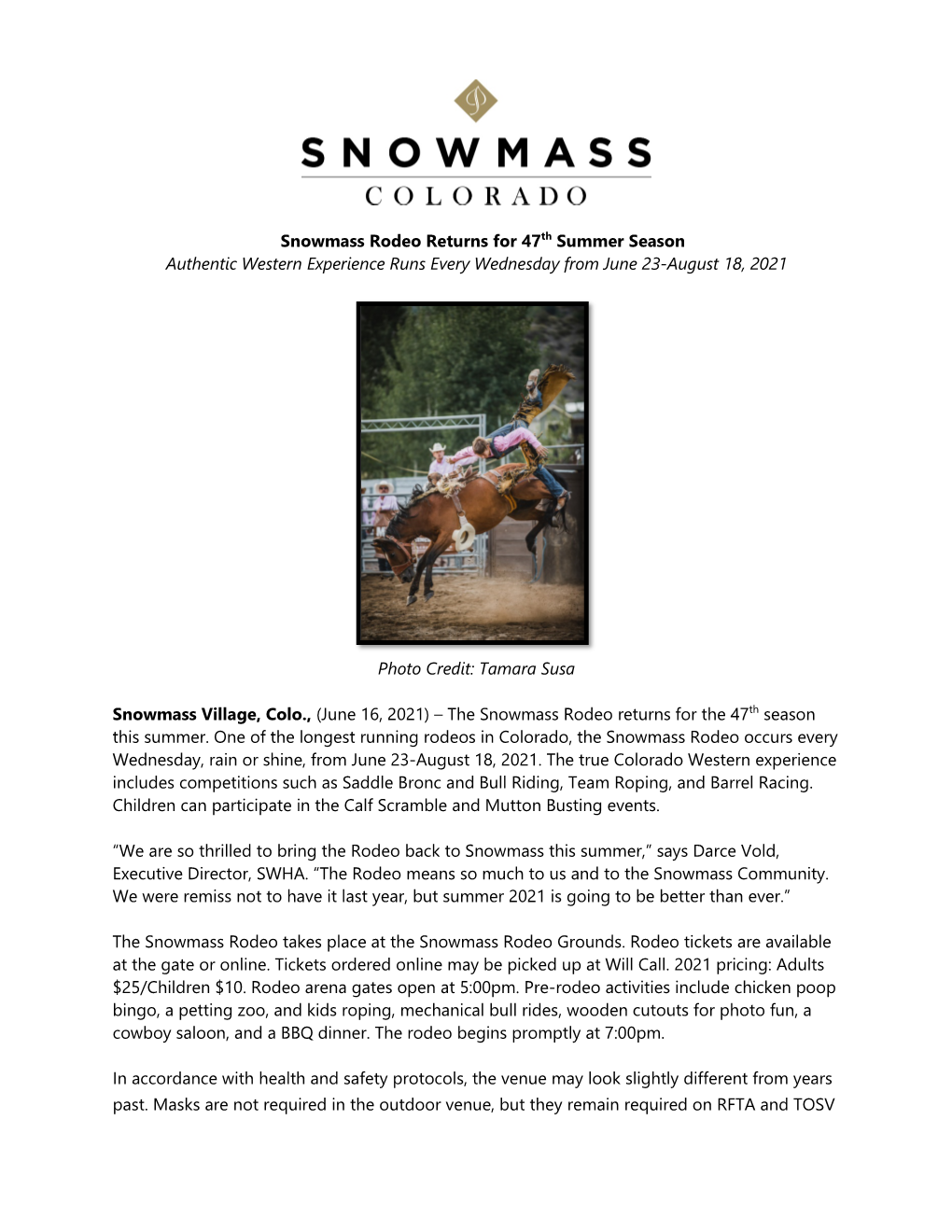 Snowmass Rodeo Returns for 47Th Summer Season Authentic Western Experience Runs Every Wednesday from June 23-August 18, 2021