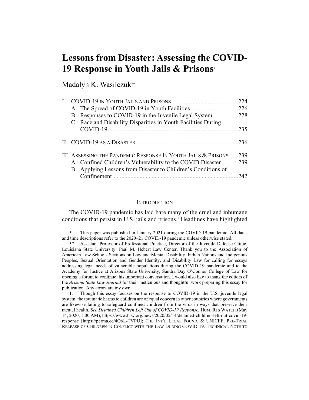 Lessons from Disaster: Assessing the COVID- 19 Response in Youth Jails & Prisons*