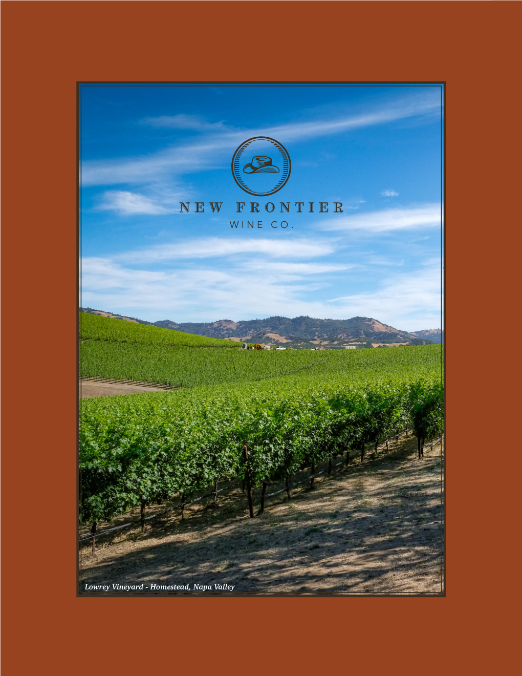 Lowrey Vineyard - Homestead, Napa Valley a Fusion of Innovation and Tradition