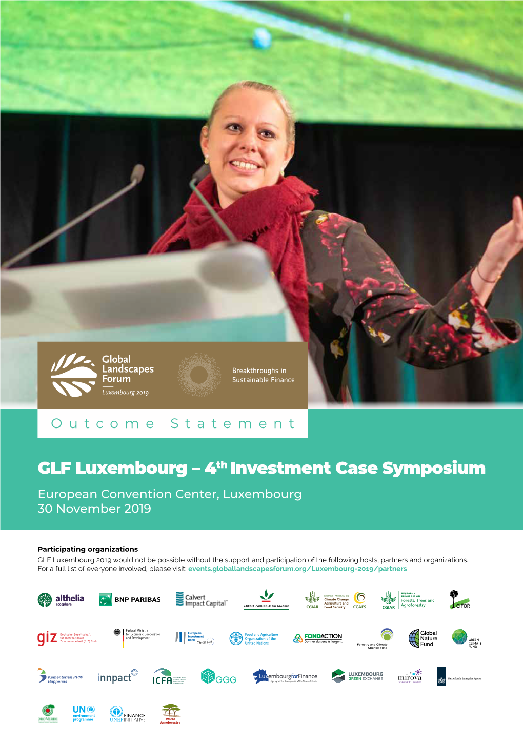 GLF Luxembourg – 4Th Investment Case Symposium European Convention Center, Luxembourg 30 November 2019