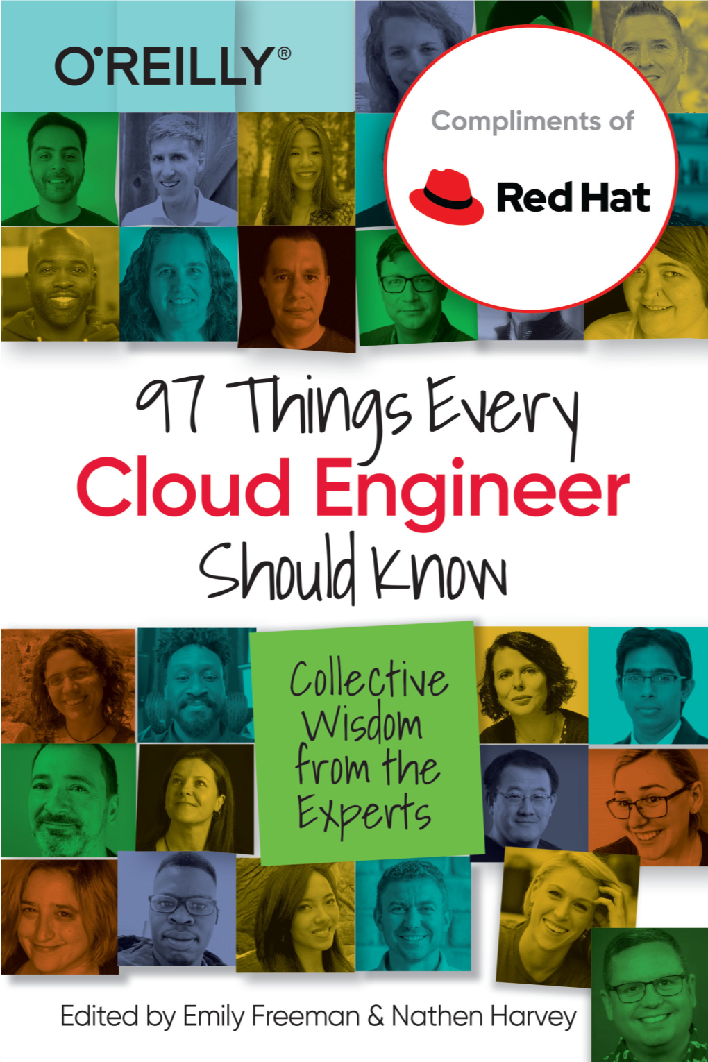 97 Things Every Cloud Engineer Should Know Collective Wisdom from the Experts