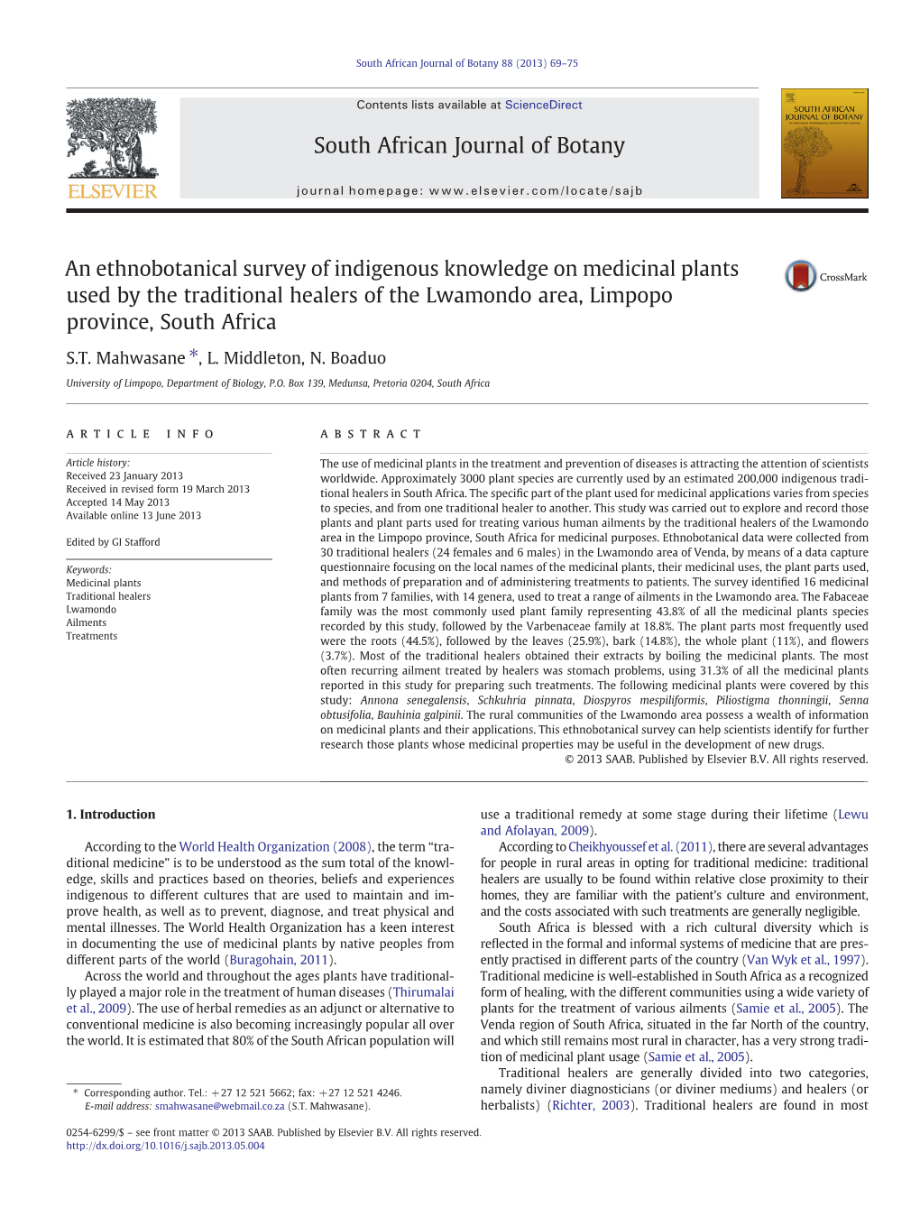 An Ethnobotanical Survey of Indigenous Knowledge on Medicinal Plants Used by the Traditional Healers of the Lwamondo Area, Limpopo Province, South Africa