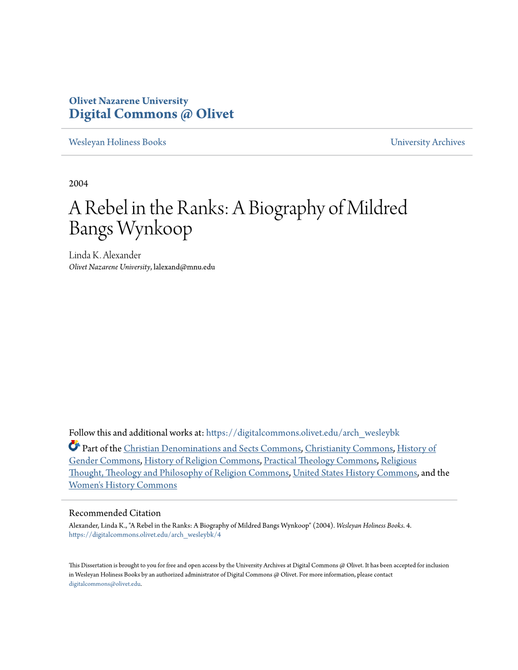 A Biography of Mildred Bangs Wynkoop Linda K
