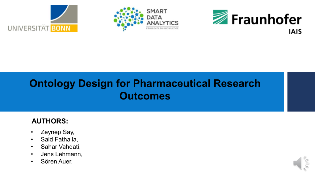 Ontology Design for Pharmaceutical Research Outcomes