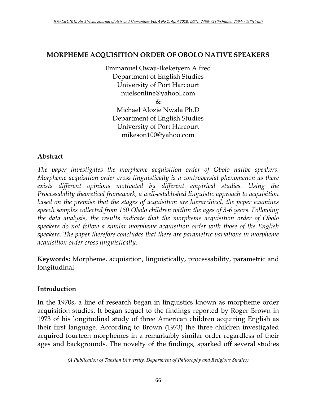 Morpheme Acquisition Order of Obolo Native Speakers