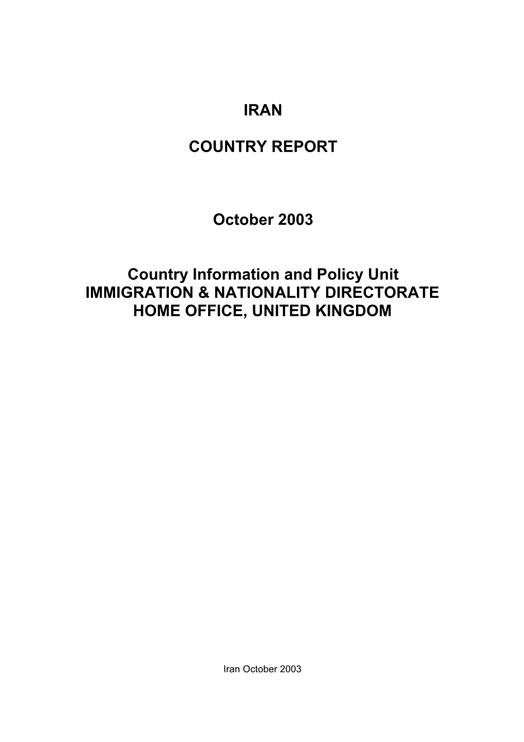 IRAN COUNTRY REPORT October 2003 Country Information And