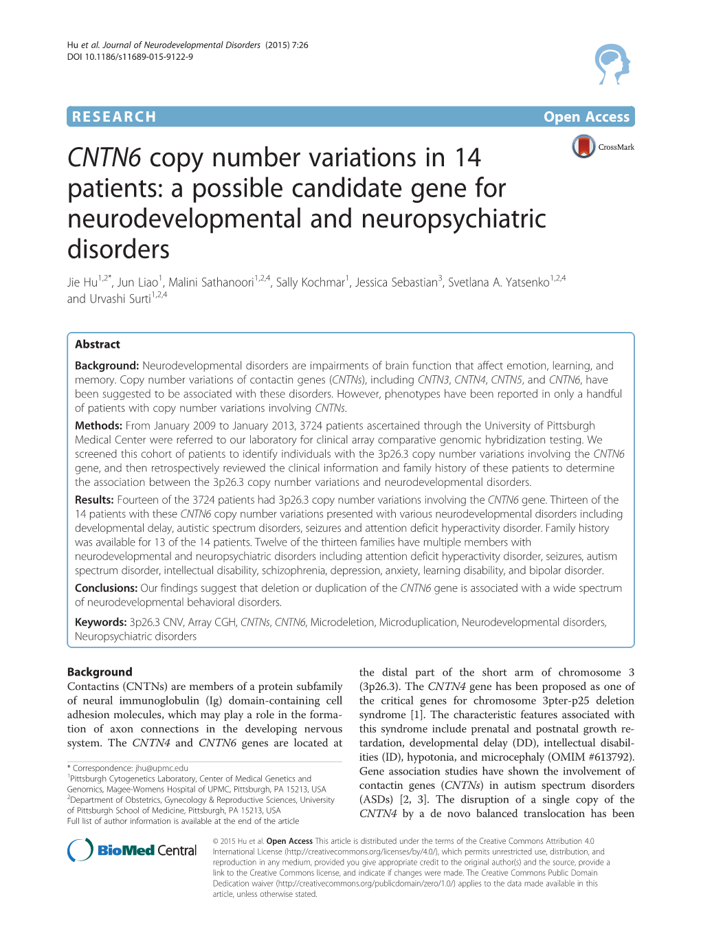 CNTN6 Copy Number Variations in 14 Patients: a Possible Candidate Gene