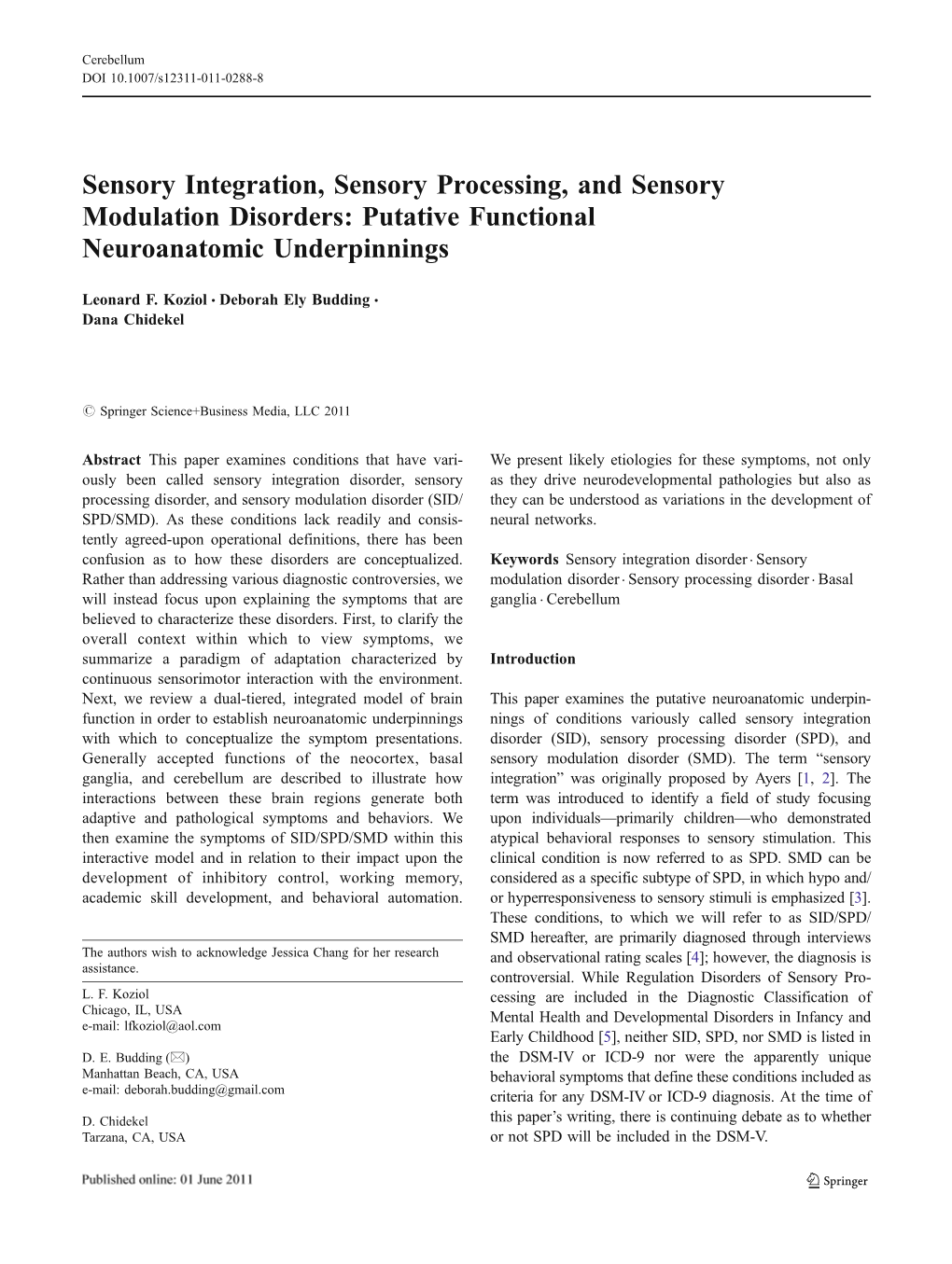 Sensory Integration, Sensory Processing, and Sensory Modulation Disorders: Putative Functional Neuroanatomic Underpinnings