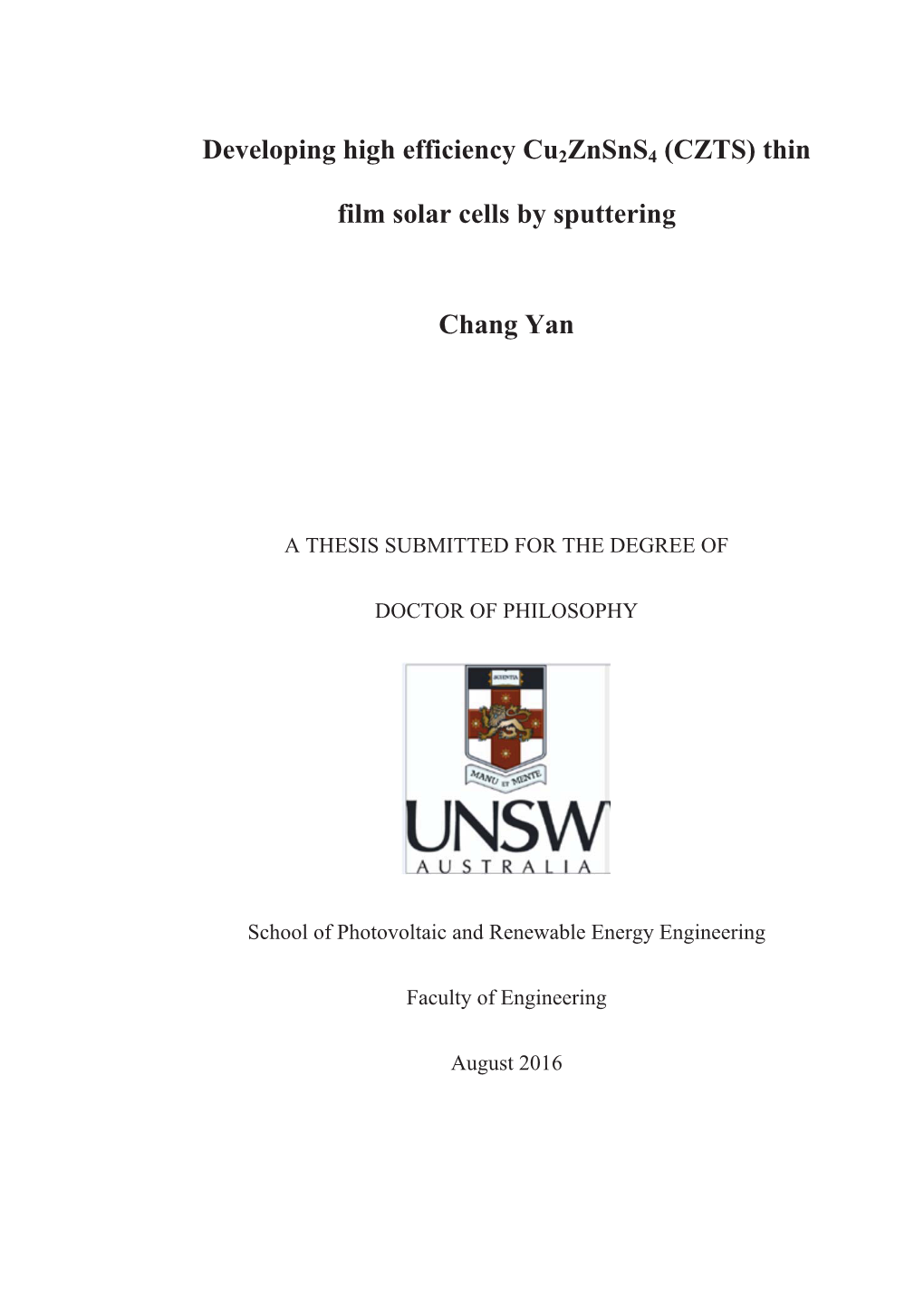 Developing High Efficiency Cu2znsns4 (CZTS) Thin Film Solar