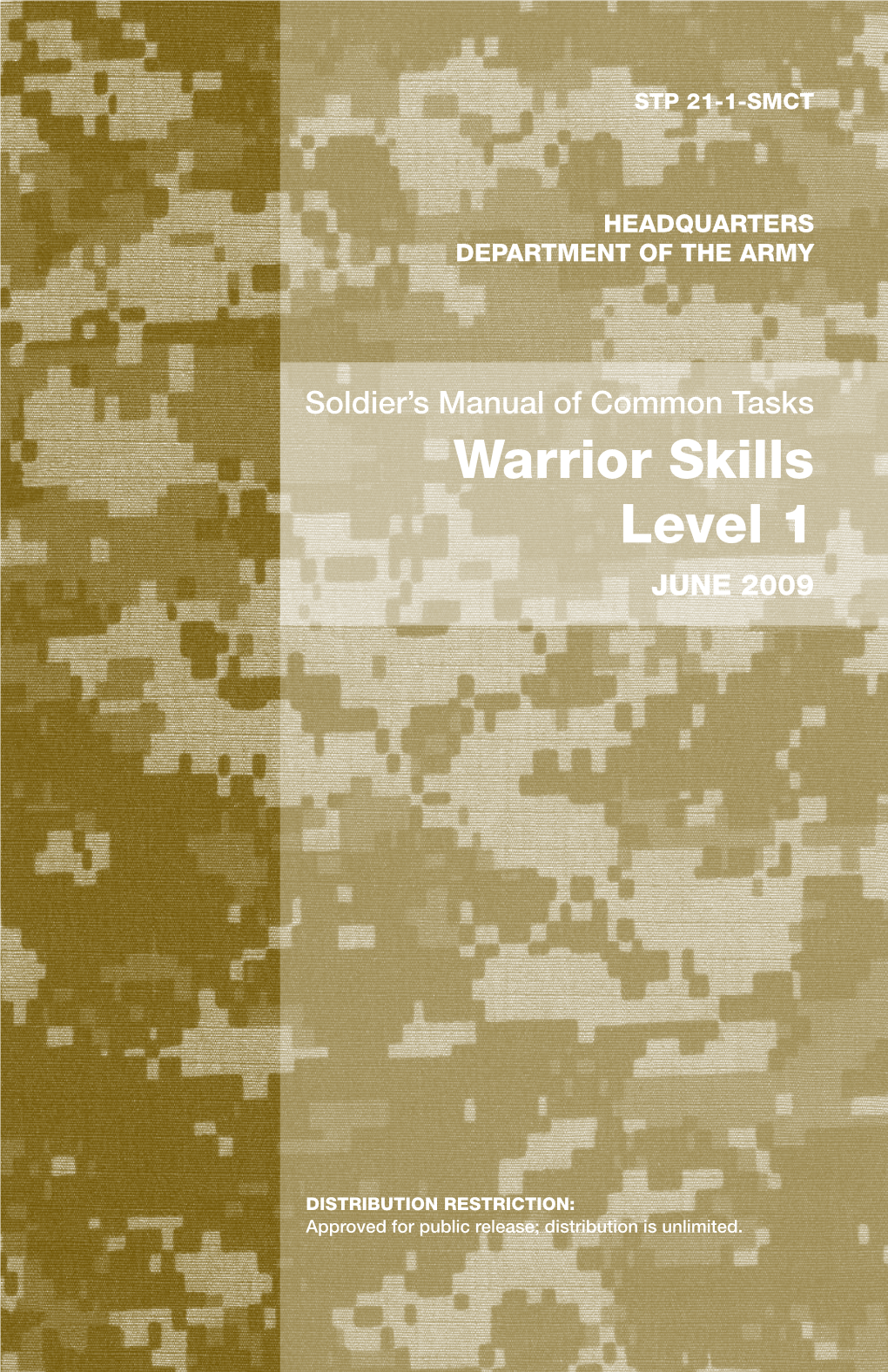 Warrior Skills Level 1 JUNE 2009