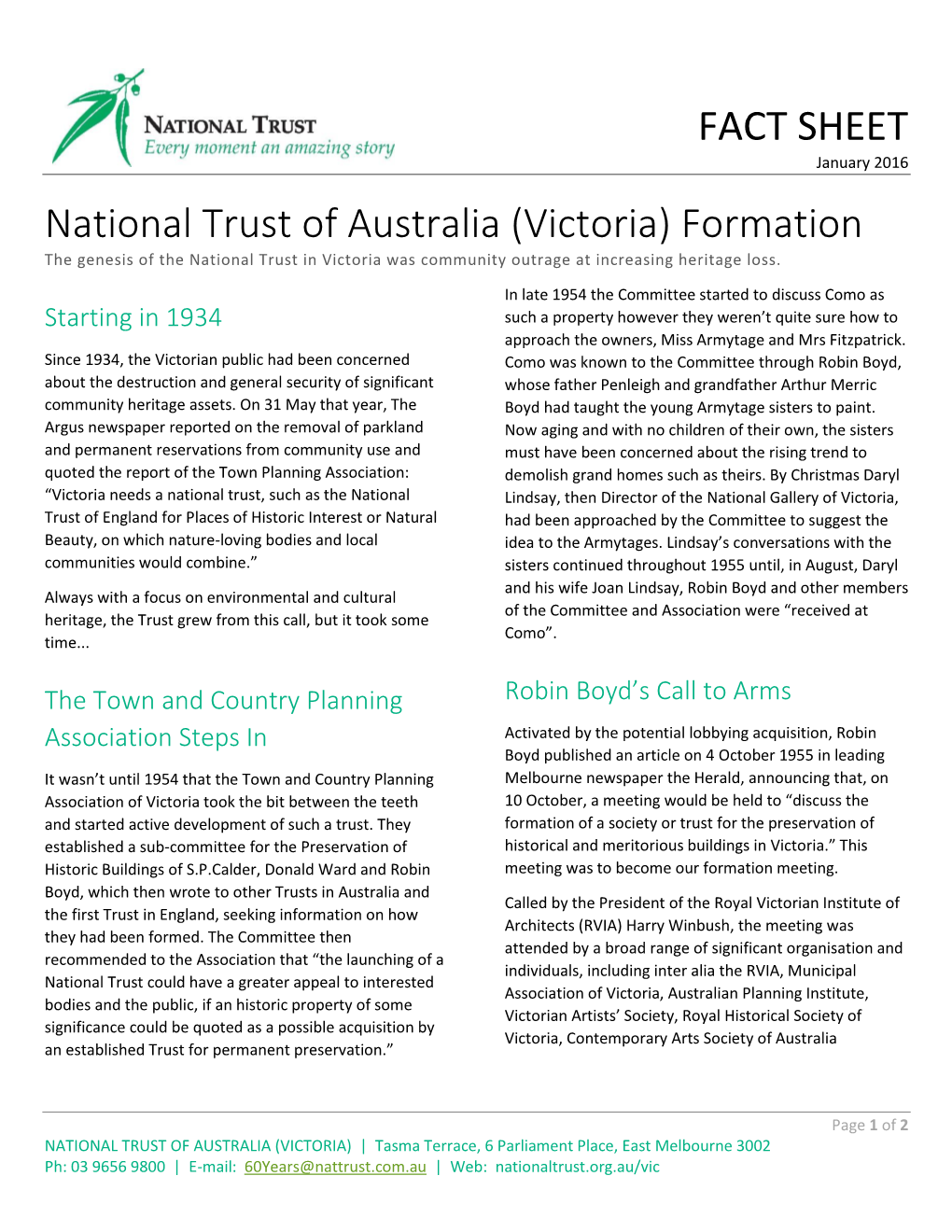 National Trust of Australia (Victoria) Formation the Genesis of the National Trust in Victoria Was Community Outrage at Increasing Heritage Loss