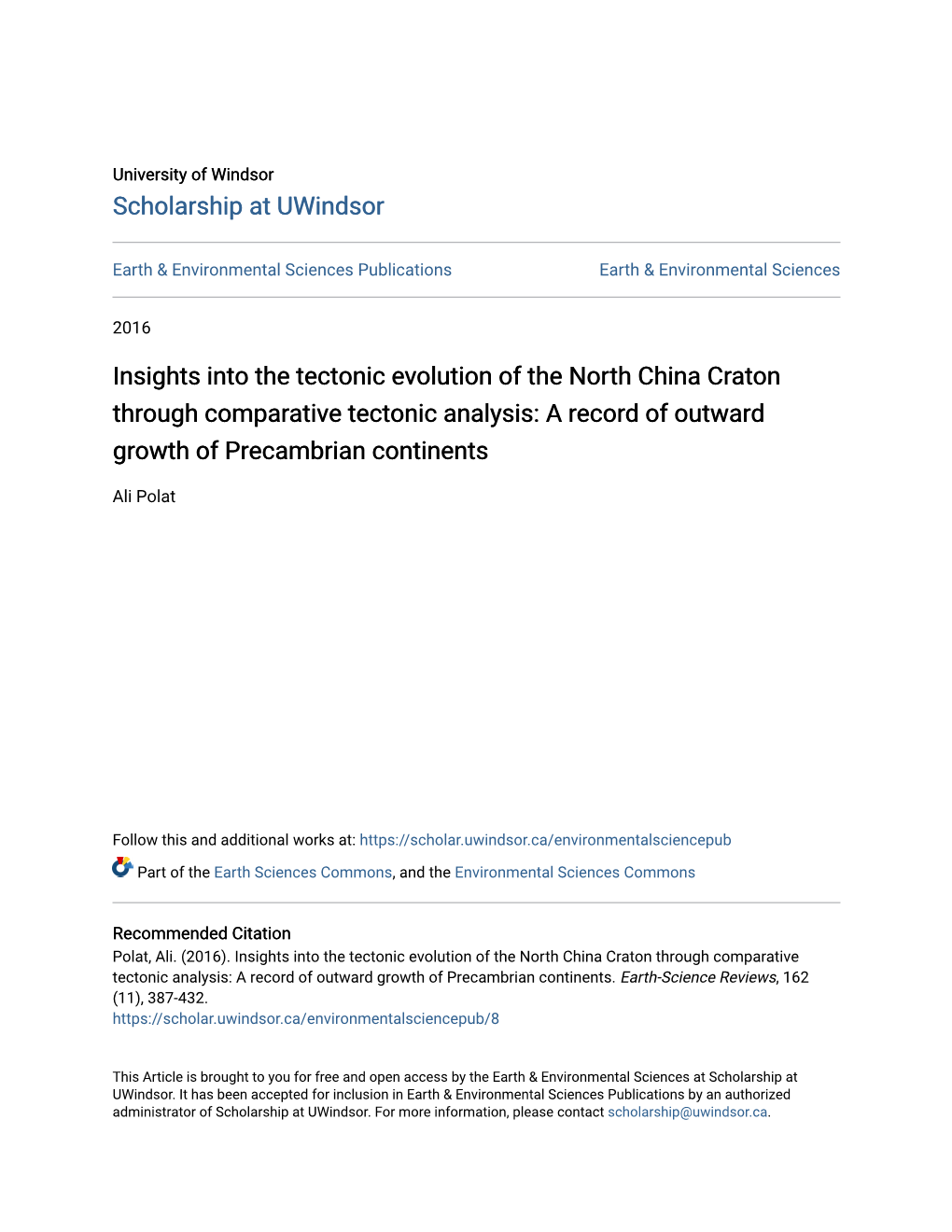 Insights Into the Tectonic Evolution of the North China Craton Through Comparative Tectonic Analysis: a Record of Outward Growth of Precambrian Continents