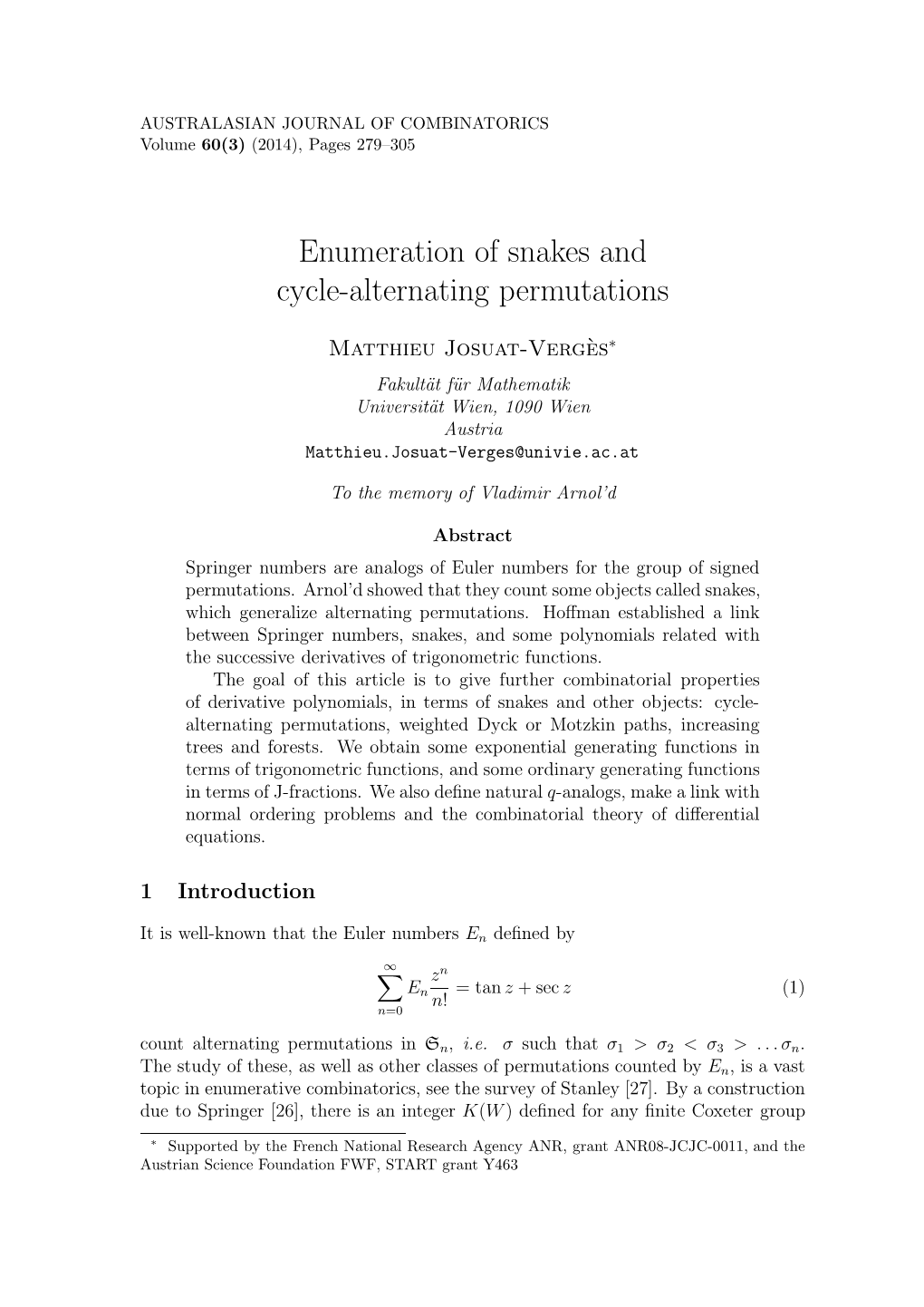 Enumeration of Snakes and Cycle-Alternating Permutations