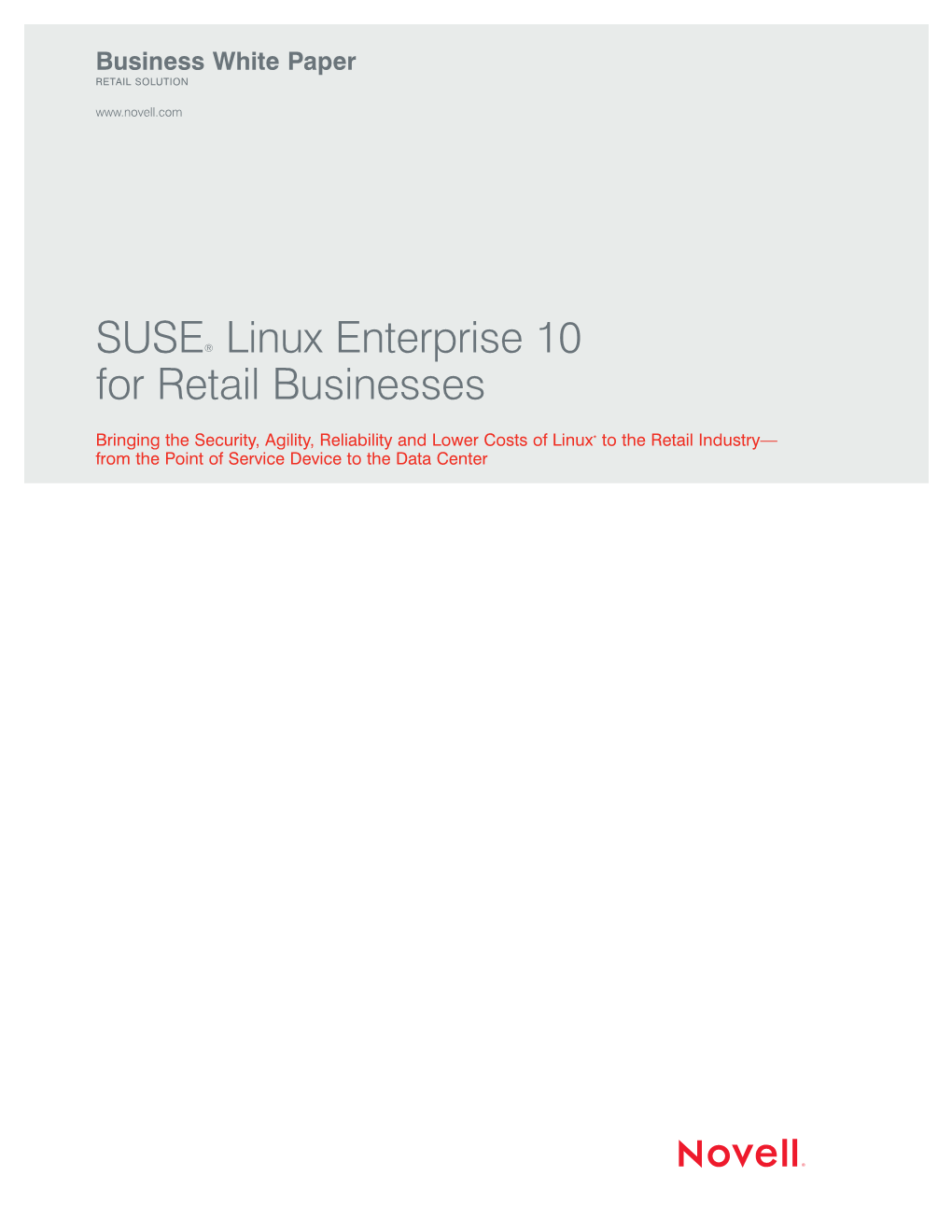 SUSE® Linux Enterprise 10 for Retail Businesses