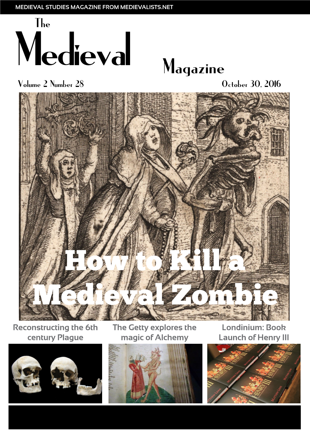 How to Kill a Medieval Zombie