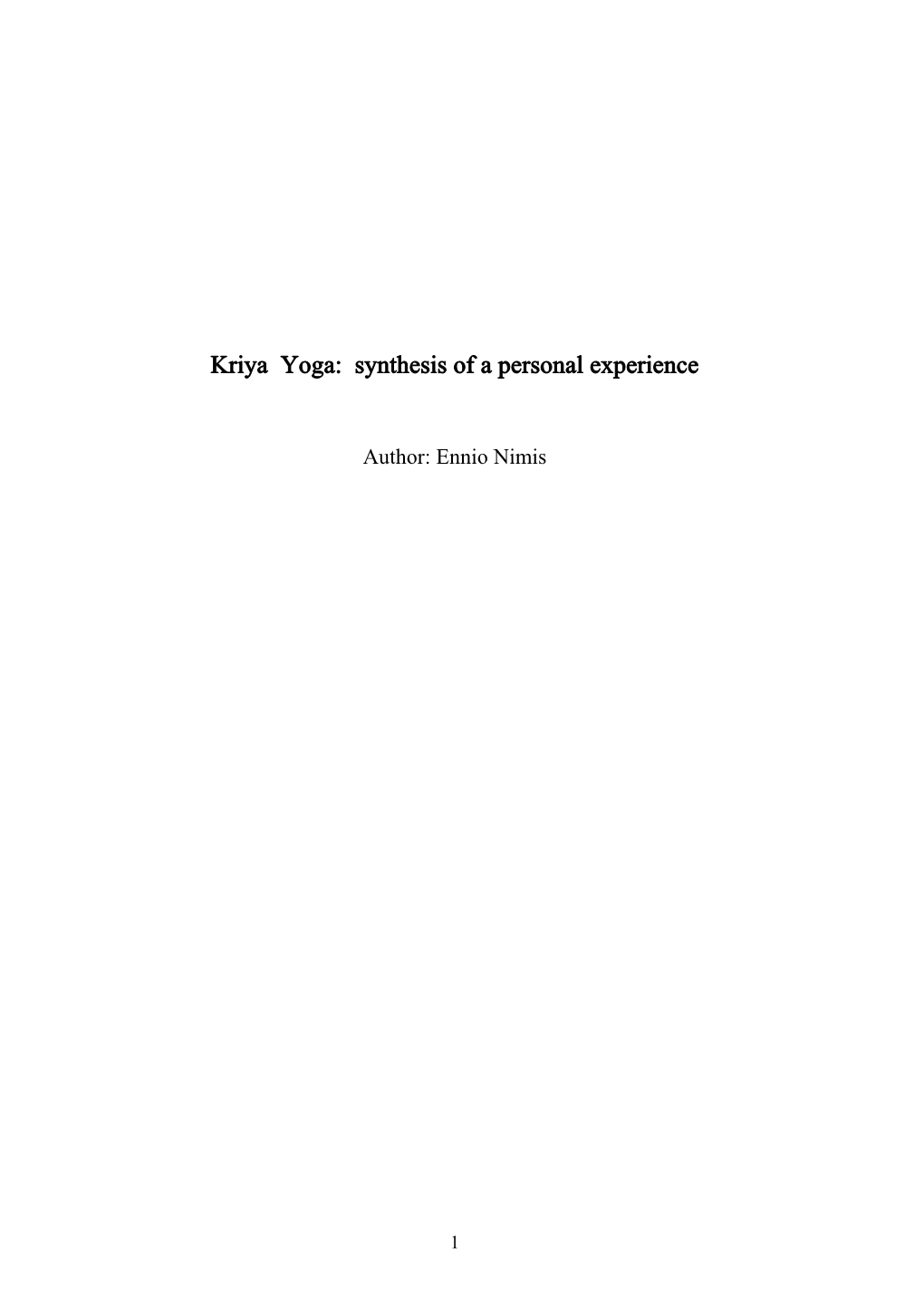 Kriya Yoga: Synthesis of a Personal Experience