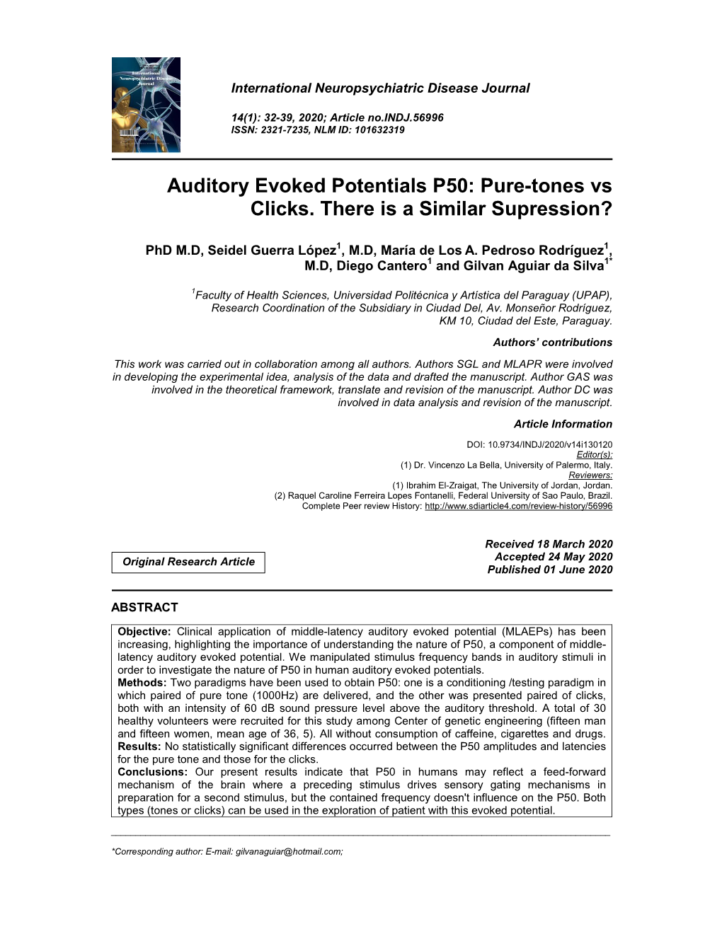 Auditory Evoked Potentials P50: Pure-Tones Vs Clicks. There Is a Similar Supression?