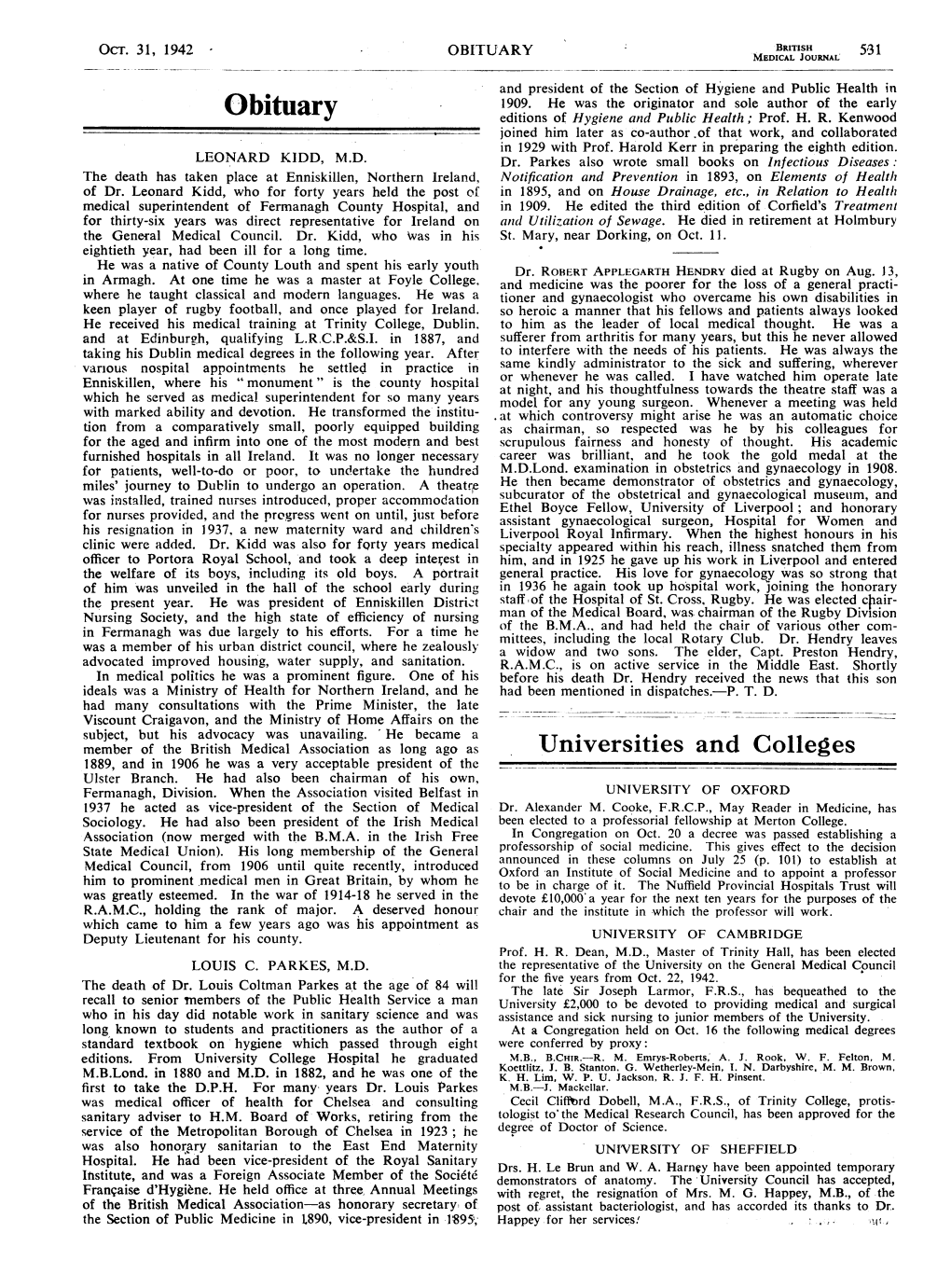 OBITUARY ~~~~~~~~~~~~~~~~~MEDICALMEDBITC JOURNALJ 531 and President of the Section of Hygiene and Public Health in 1909