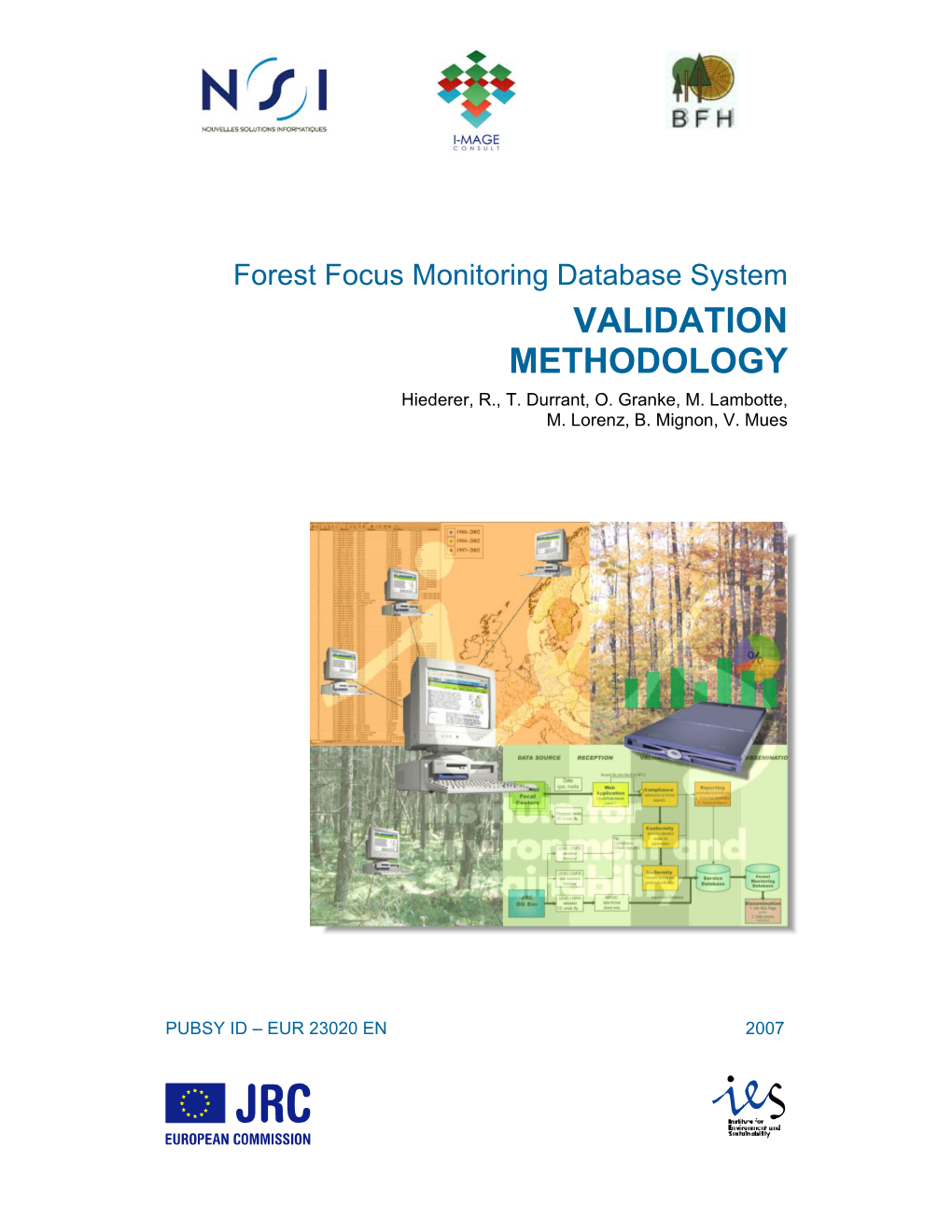 VALIDATION METHODOLOGY Hiederer, R., T