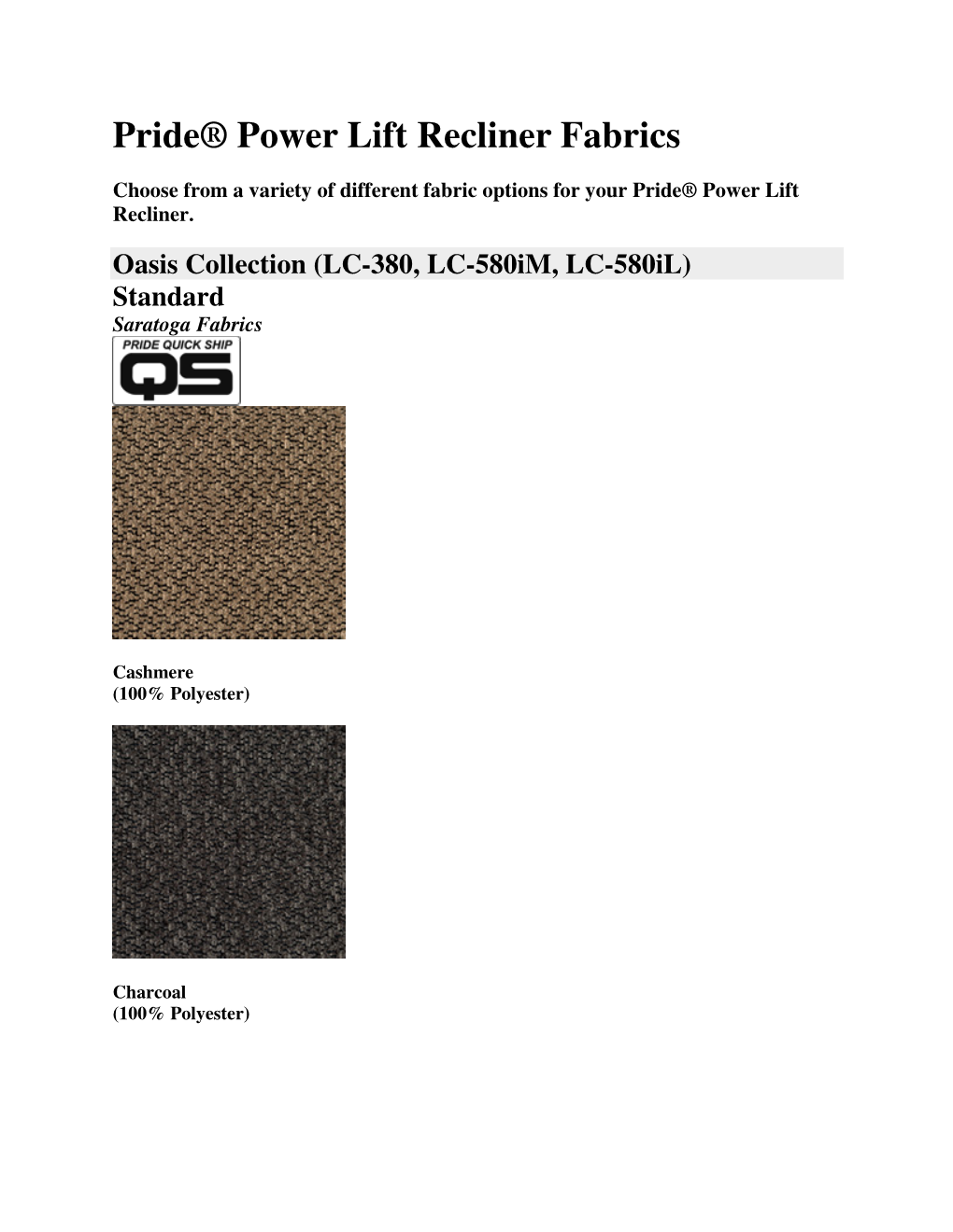 Pride® Power Lift Recliner Fabrics