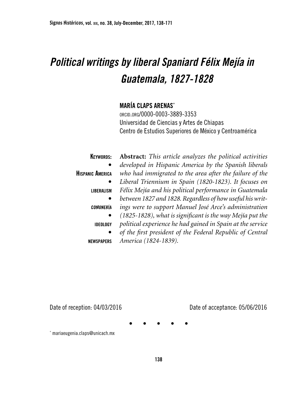 Political Writings by Liberal Spaniard Félix Mejía in Guatemala, 1827-1828