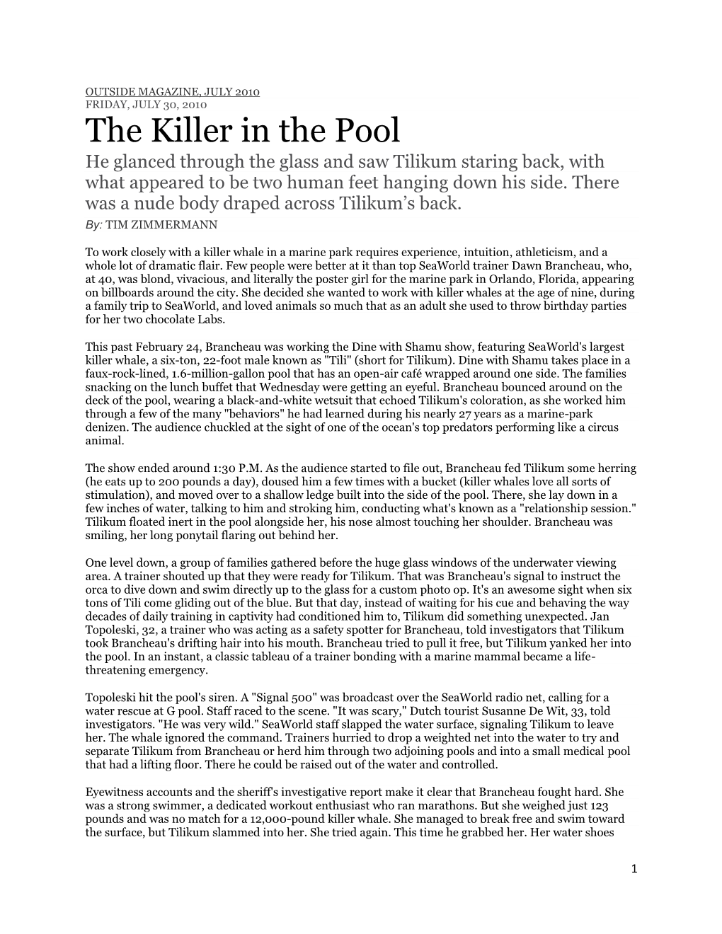 The Killer in the Pool He Glanced Through the Glass and Saw Tilikum Staring Back, with What Appeared to Be Two Human Feet Hanging Down His Side