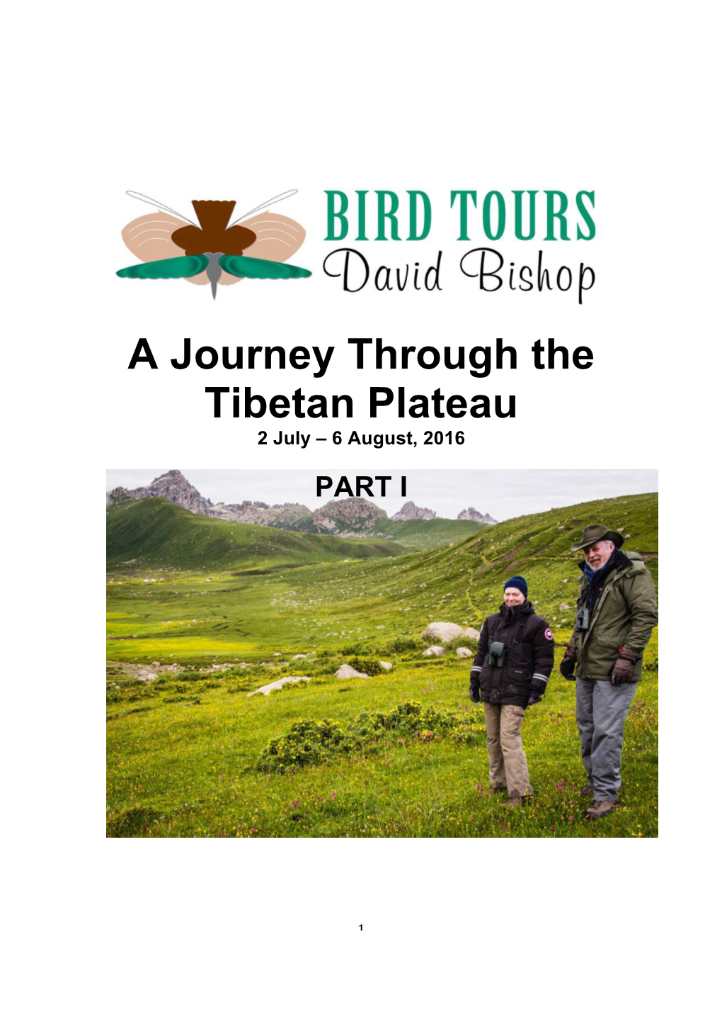 A Journey Through the Tibetan Plateau 2 July – 6 August, 2016