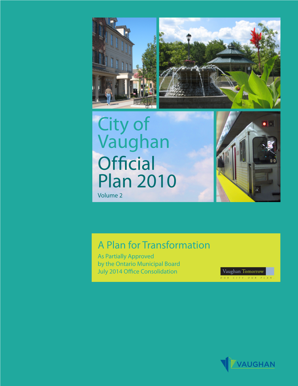City of Vaughan Official Plan 2010 Volume 2