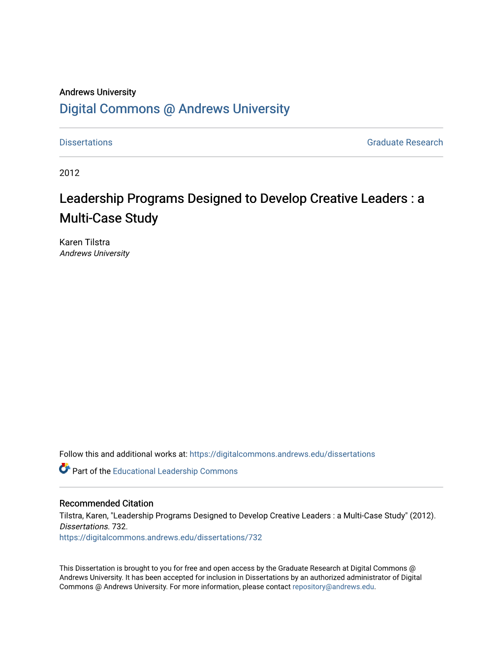 Leadership Programs Designed to Develop Creative Leaders : a Multi-Case Study