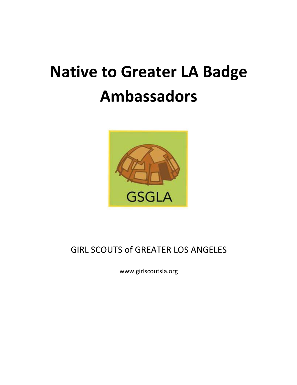 Native of Greater Los Angeles