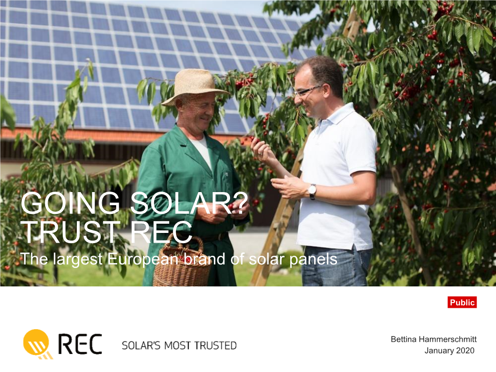 TRUST REC the Largest European Brand of Solar Panels