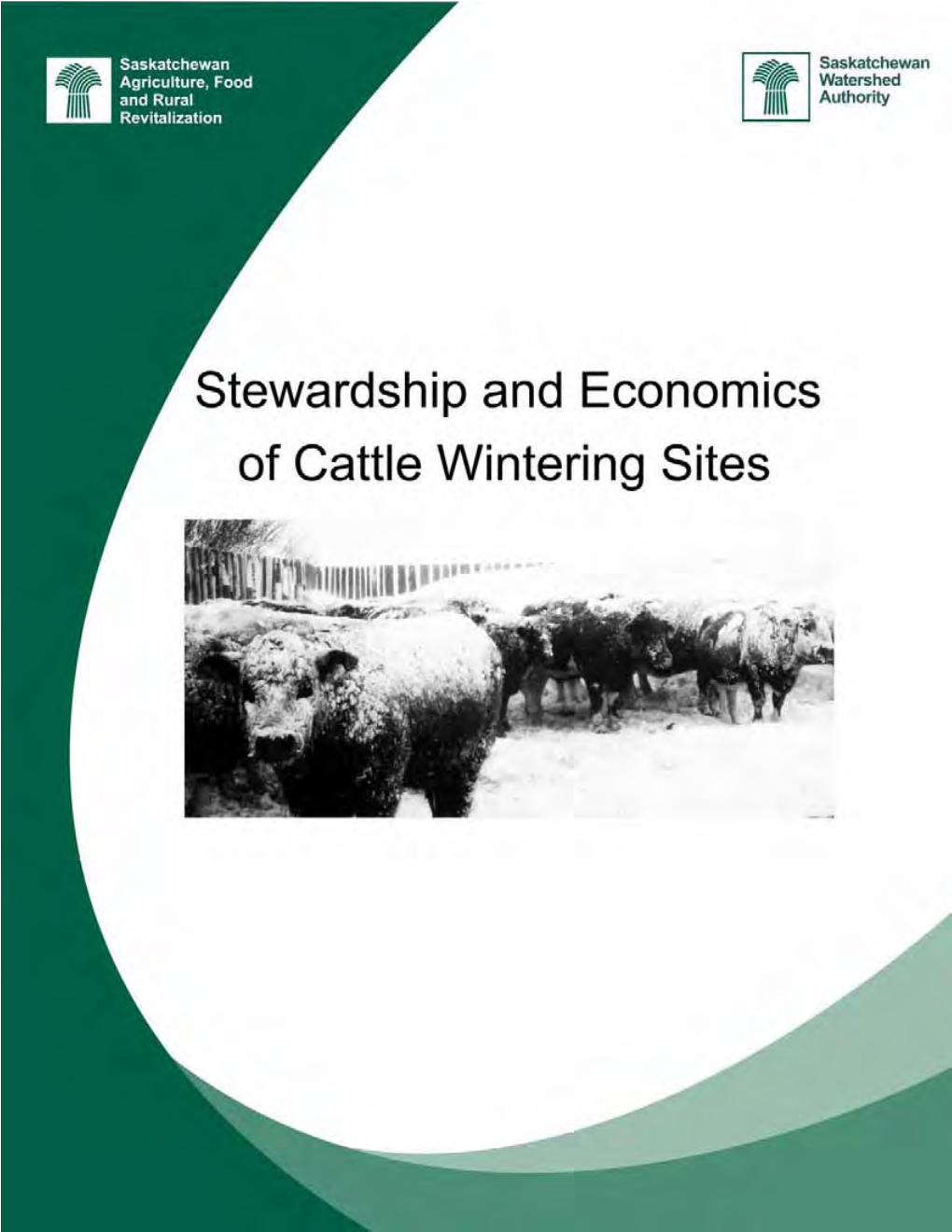 Stewardship and Economics of Cattle Wintering Sites