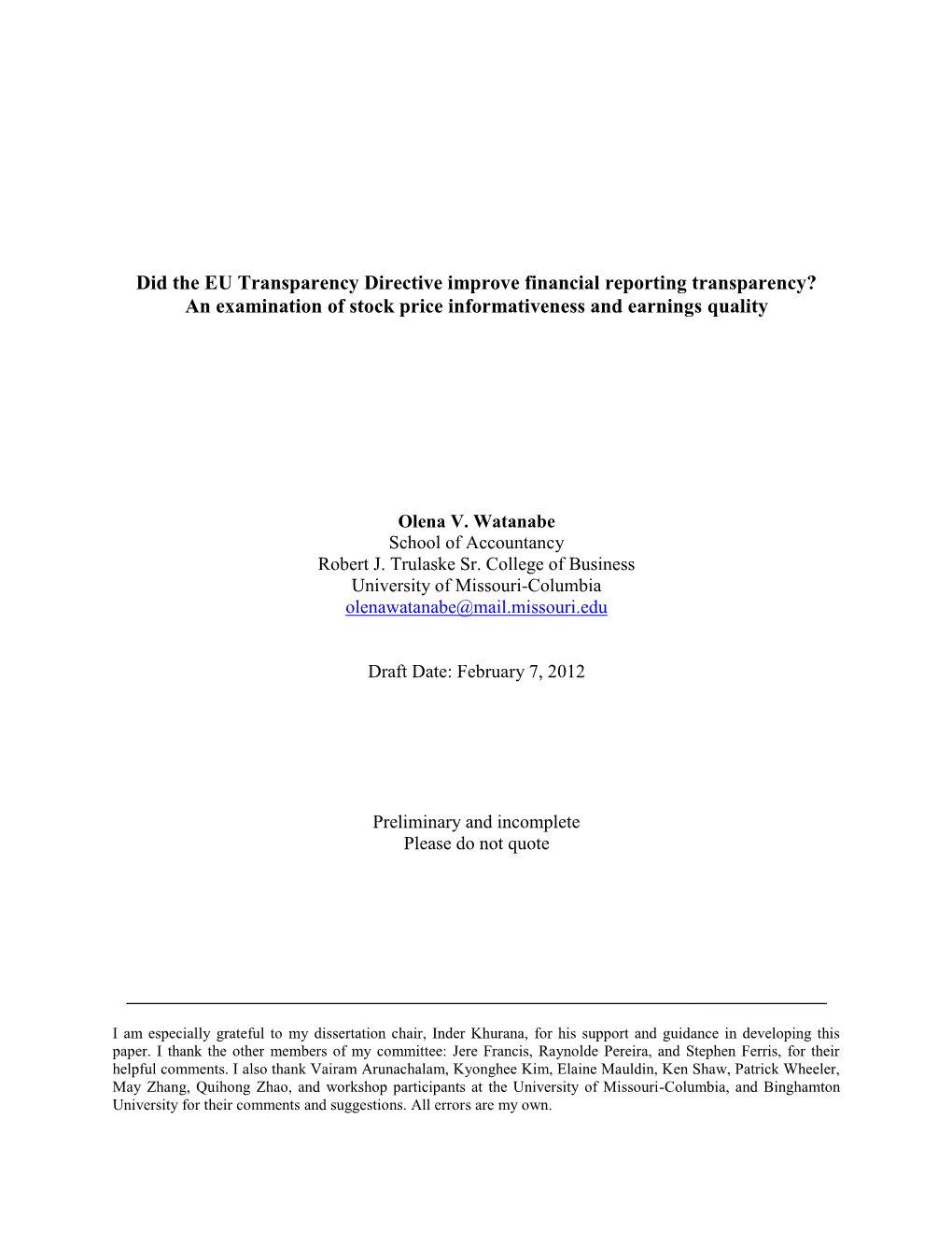 Did the EU Transparency Directive Improve Financial Reporting Transparency? an Examination of Stock Price Informativeness and Earnings Quality